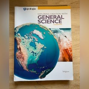 Apologia Exploring Creation with General Science Textbook